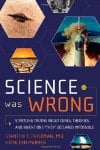 Science-Was-Wrong